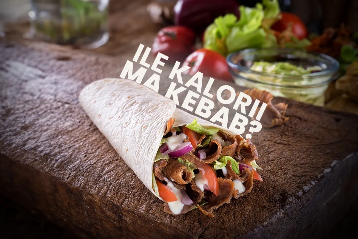 Ile kalorii ma kebab w picie? Zaskakujące fakty o kaloryczności